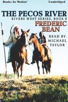 The Pecos River - Frederic Bean