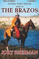 The Brazos - Jory Sherman