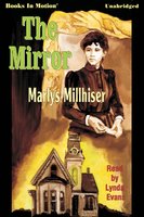 The Mirror - Marly S. Millhiser