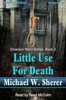 Little Use For Death - Michael Sherer