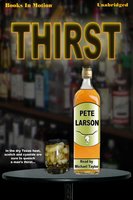 Thirst - PETE Larson