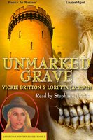 Unmarked Grave - Vickie Britton, Loretta Jackson