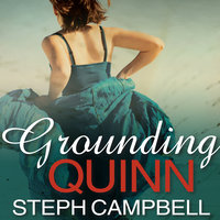 Grounding Quinn - Steph Campbell