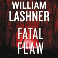 Fatal Flaw - William Lashner