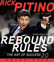 Rebound Rules - Pat Forde, Rick Pitino