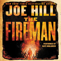 The Fireman: A Novel - Joe Hill