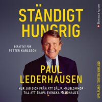 Ständigt hungrig - Paul Lederhausen, Petter Karlsson