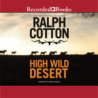 High Wild Desert - Ralph Cotton