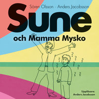 Sune och Mamma Mysko - Anders Jacobsson, Sören Olsson