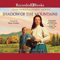 Shadow of the Mountains - Gilbert Morris, Lynn Morris