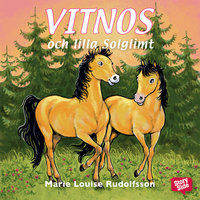 Vitnos och lilla Solglimt - Marie Louise Rudolfsson