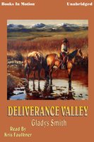 Deliverance Valley - Gladys Smith