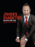 Jihdes diabetes - Peter Jihde, Karin Jihde