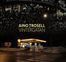 Vintergatan - Aino Trosell