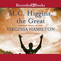 M.C. Higgins, the Great - Virginia Hamilton