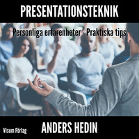 Presentationsteknik - Anders Hedin