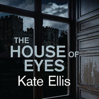 The House of Eyes - Kate Ellis