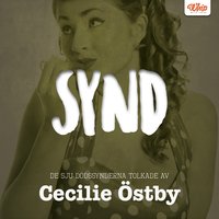 SYND - De sju dÃ¶dssynderna tolkade av Cecilie Ã–stby - Cecilie Ã–stby