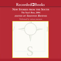New Stories From the South 2004: The Year's Best, 2004 - Shannon Ravenel