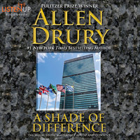 A Shade of Difference - Allen Drury