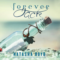 Forever, Jack - Natasha Boyd