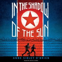 In the Shadow of the Sun - Anne Sibley O’Brien