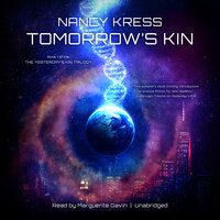 Tomorrow’s Kin: Book 1 of the Yesterday’s Kin Trilogy - Nancy Kress