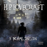 Främlingen - H.P. Lovecraft