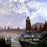 Iranons vandring & Polaris - H.P. Lovecraft
