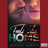 Feels Like Home: Playing Irish Book 3 - Brooke Harris