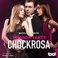 Chockrosa - Amanda Tartt