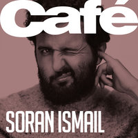 Soran Ismail - Människan är inte gjord för tvåsamheten - Emil Persson, Café