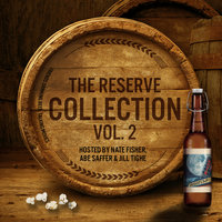 Movie Nightcap: The Reserve Collection, Vol. 2 - Jill Tighe, Nate Fisher, Abe Saffer