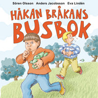 Håkan Bråkans busbok - Anders Jacobsson, Sören Olsson