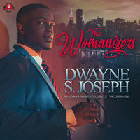 The Womanizers - Dwayne S. Joseph