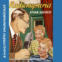 Radio-mysteriet - Sivar Ahlrud