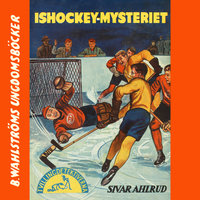 Ishockey-mysteriet - Sivar Ahlrud