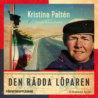 Den rädda löparen - Desirée Wahren Stattin, Kristina Paltén