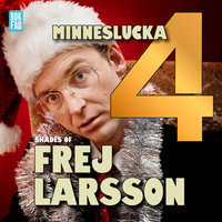 Shades of Frej - Minneslucka 4 - Frej Larsson, Jakob Nilsson