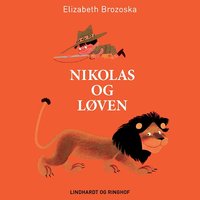 Nikolas og løven - Elizabeth Brozowska, Elisabeth Brozoska