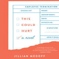 This Could Hurt: A Novel - Jillian Medoff