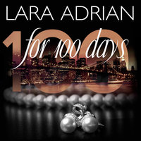 For 100 Days - Lara Adrian