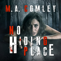 No Hiding Place - M. A. Comley