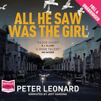 All He Saw Was The Girl - Peter Leonard