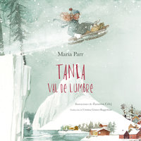 Tania Val de Lumbre - Maria Parr