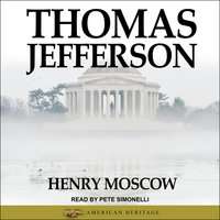 Thomas Jefferson - Henry Moscow