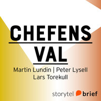 Chefens val - nio vägval som formar chefen - Peter Lysell, Martin Lundin, Lars Torekull