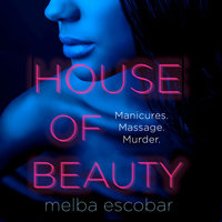 House of Beauty - Melba Escobar