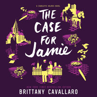 The Case for Jamie - Brittany Cavallaro