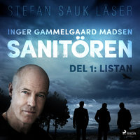 Sanitören 1: Listan - Inger Gammelgaard Madsen